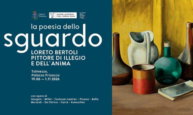 Inaugurata a Tolmezzo la mostra “La poesia dello sguardo. Loreto Bertoli, pittore di Illegio e dell’anima”