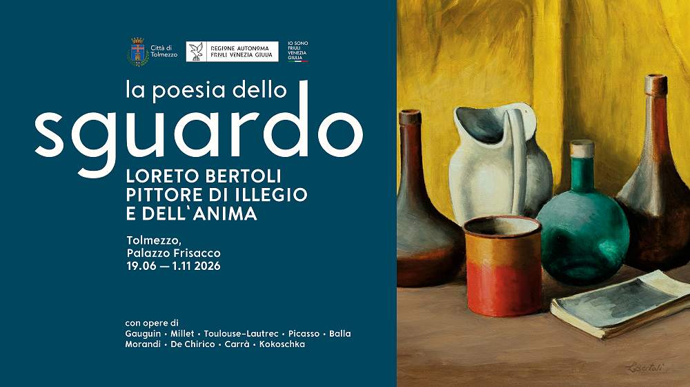 “LA POESIA DELLO SGUARDO. LORETO BERTOLI, PITTORE DI ILLEGIO E DELL’ANIMA”: PRESENTATA LA NUOVA MOSTRA PROMOSSA DAL COMUNE DI TOLMEZZO