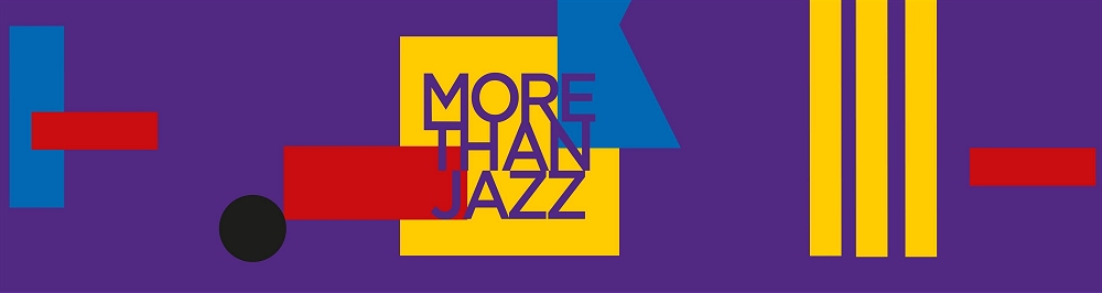 MORE THAN JAZZ: MUSICA, CONTAMINAZIONI E GRANDI NOMI INTERNAZIONALI PER UN CALENDARIO CHE VA OLTRE I CONFINI