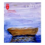 SABATO 20 GIUGNO ALLA SALA COMUNALE D’ARTE DI TRIESTE VISITA GUIDATA ALLA MOSTRA DELLA PITTRICE ALPINA DELLA MARTINA