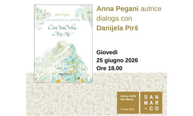 Anna Pegani presenta all’Antico Caffè San Marco il suo libro C’era una volta Mrs Me, fiabe e racconti di una cantastorie (Edizioni Midgard)