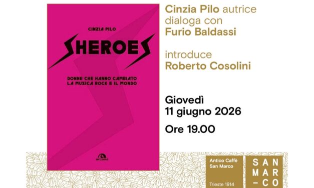 Cinzia Pilo presenta all’Antico Caffè San Marco il suo libro “Sheroes. Donne che hanno cambiato la musica rock e il mondo”