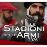 LE STAGIONI DELLE ARMI: LE MONETE NEL MEDIOEVO. SABATO 8 E DOMENICA 9 AGOSTO AL CASTELLO DI SAN GIUSTO