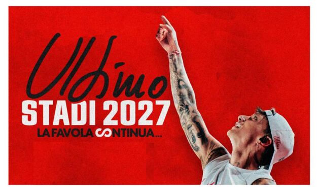 ULTIMO: UNA FAVOLA INFINITA, CHE CONTINUA NEGLI STADI 2027
