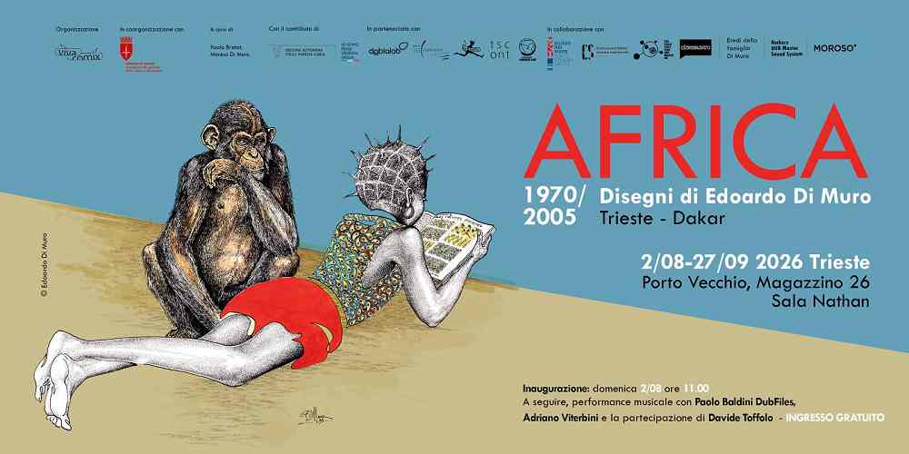 PRESENTATA LA MOSTRA “AFRICA 1970-2005. DISEGNI DI EDOARDO DI MURO. TRIESTE-DAKAR”: DAL 2 AGOSTO AL 27 SETTEMBRE NELLA SALA NATHAN DEL MAGAZZINO 26