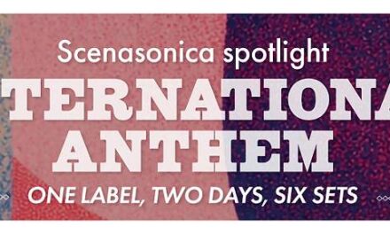 Un piccolo approdo temporaneo. Nasce “International Anthem – Scenasonica Spotlight”