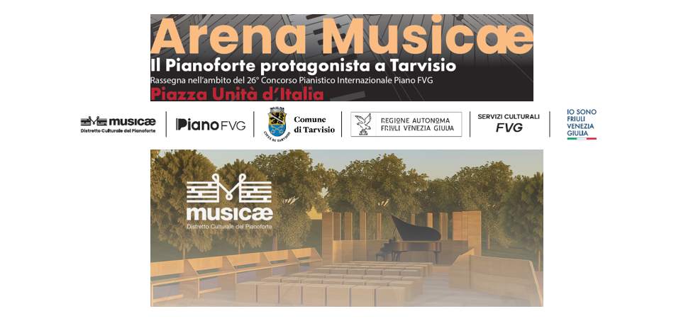 ARENA MUSICÆ, IL PIANOFORTE PROTAGONISTA A TARVISIO