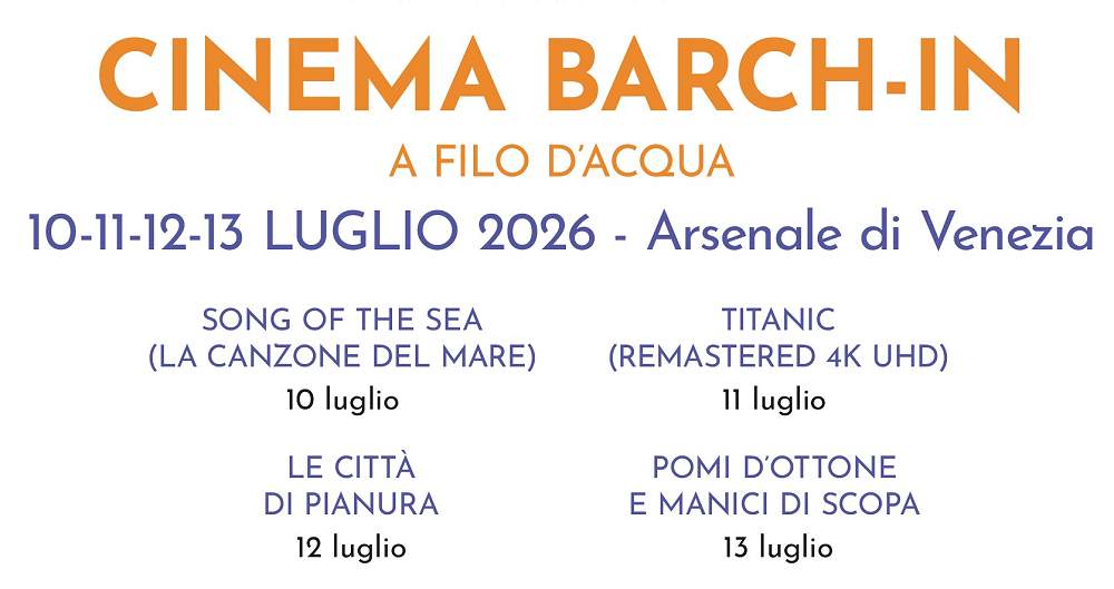 Torna Barch-in all’Arsenale nel segno dell’inclusione: il drive-in sull’acqua parla anche il linguaggio dei segni