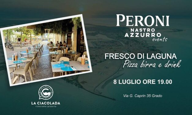 A GRADO La Ciacolada incontra il gusto italiano