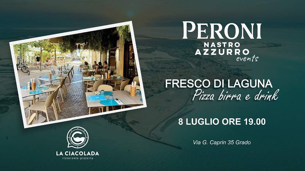A GRADO La Ciacolada incontra il gusto italiano