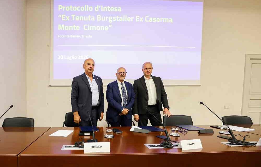 FIRMATO IL PROTOCOLLO D’INTESA TRA COMUNE DI TRIESTE, REGIONE FRIULI VENEZIA GIULIA E AGENZIA DEL DEMANIO PER LA VALORIZZAZIONE DELL’EX CASERMA MONTE CIMONE, A BANNE