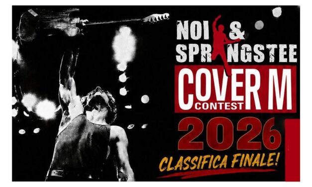 COVER ME 2026 ENTRA NEL VIVO: ANNUNCIATI I 10 FINALISTI DEL CONTEST DEDICATO A BRUCE SPRINGSTEEN