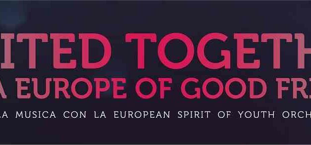 Concerto sinfonico dell’Orchestra ESYO – United Together for a Europe of Good Friends – a Trieste