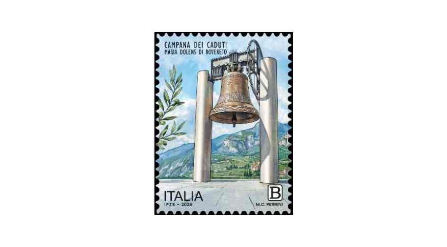 POSTE ITALIANE: PRESENTATO IL FRANCOBOLLO DEDICATO ALLA CAMPANA DEI CADUTI – MARIA DOLENS DI ROVERETO