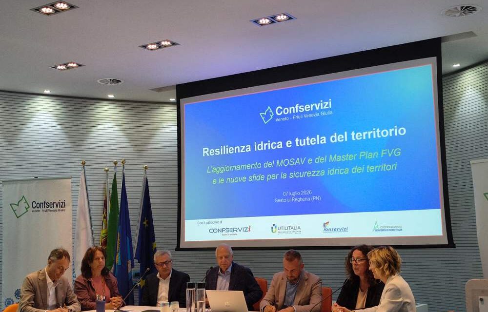 ACQUA, CLIMA E QUALITÀ DELLA RISORSA: IL NORD EST SI CANDIDA A DIVENTARE LABORATORIO ITALIANO DELLA SICUREZZA IDRICA