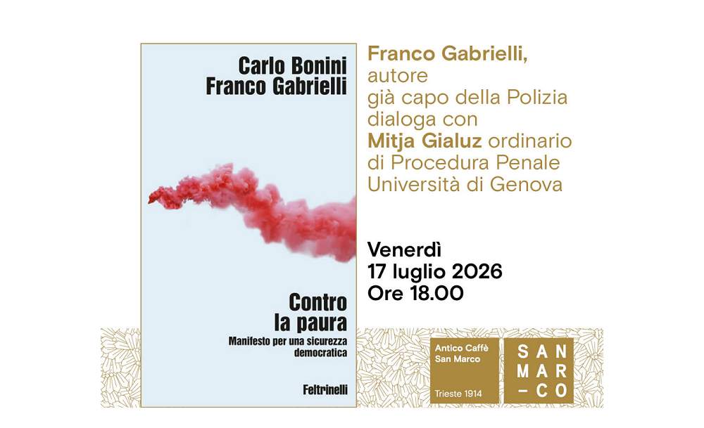 Franco Gabrielli presenta all’Antico Caffè San Marco il suo libro “Contro la paura. Manifesto per una sicurezza democratica”
