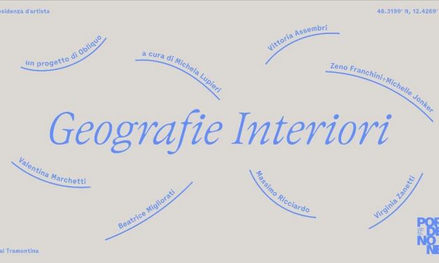 “Geografie Interiori”: dalle residenze in Val Tramontina sei interventi per una sola sera, sabato 18 luglio