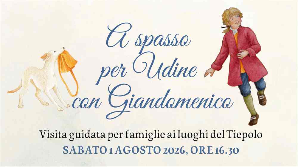 A spasso per Udine con Giandomenico alla scoperta delle opere del Tiepolo