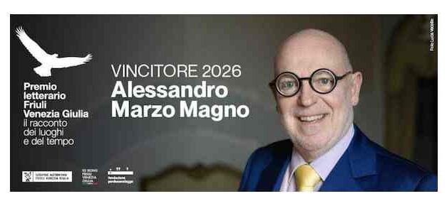 VA ALLO SCRITTORE ALESSANDRO MARZO MAGNO LA 7^ EDIZIONE DEL PREMIO LETTERARIO FRIULI VENEZIA GIULIA