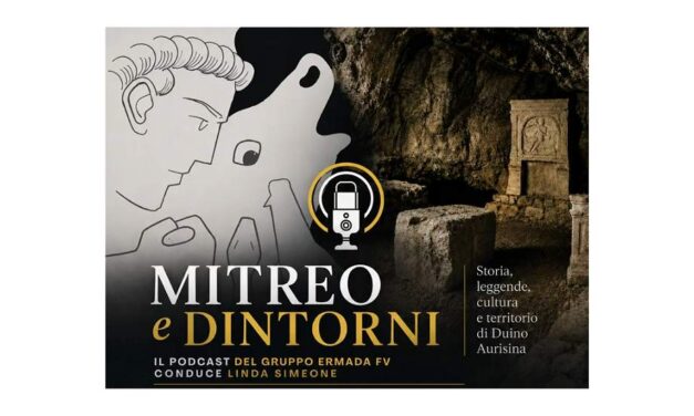 “Mitreo e Dintorni”: al via il podcast del Gruppo Ermada Flavio Vidonis per raccontare storia, territorio e cultura di Duino Aurisina