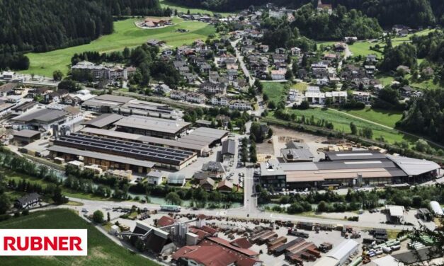 GRUPPO RUBNER: 100 ANNI DI STORIA E 42 MILIONI DI EURO INVESTITI IN ITALIA PER RAFFORZARE IL FUTURO DEL LEGNO