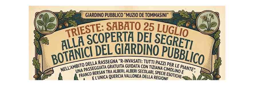 SABATO 25 LUGLIO ALLA SCOPERTA DEI SEGRETI BOTANICI DEL GIARDINO PUBBLICO