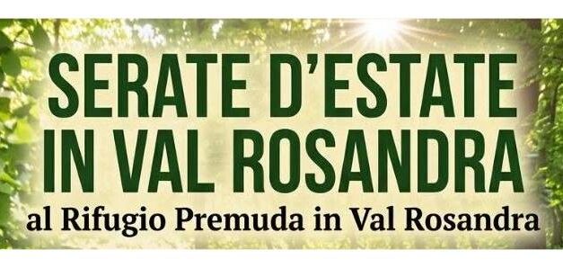 SERATE D’ESTATE IN VAL ROSANDRA: quattro appuntamenti dal 7 al 28 luglio al Rifugio Premuda