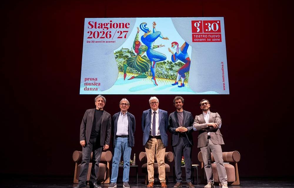 TEATRO NUOVO GIOVANNI DA UDINE: PRESENTATA LA TRENTESIMA STAGIONE