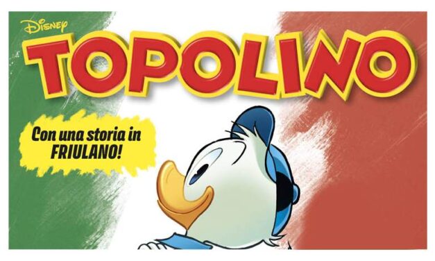 UN NUOVO VIAGGIO TRA LE LINGUE LOCALI ITALIANE CON IL SETTIMANALE TOPOLINO