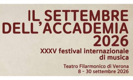LA MAGIA DEL SINFONISMO ROMANTICO SARÀ AL CENTRO DELLA XXXV EDIZIONE DE “IL SETTEMBRE DELL’ACCADEMIA” A VERONA, TRA I PIÙ PRESTIGIOSI FESTIVAL ITALIANI DI MUSICA CLASSICA
