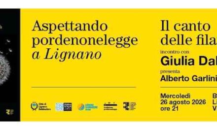 PORDENONELEGGE: L’ANTEPRIMA della 27ª EDIZIONE a LIGNANO SABBIADORO con GIULIA DAL MAS
