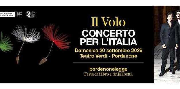 IL VOLO PROTAGONISTA DEL CONCERTO PER L’ITALIA A PORDENONELEGGE