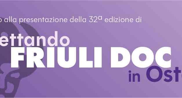 “Aspettando Friuli Doc”! Viaggio nelle osterie friulane in attesa della 32ª edizione della kermesse enogastronomica
