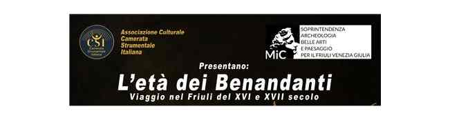 “L’ETÀ DEI BENANDANTI. Viaggio nel Friuli del XVI e XVII secolo”: concerto a Udine Palazzo Clabassi