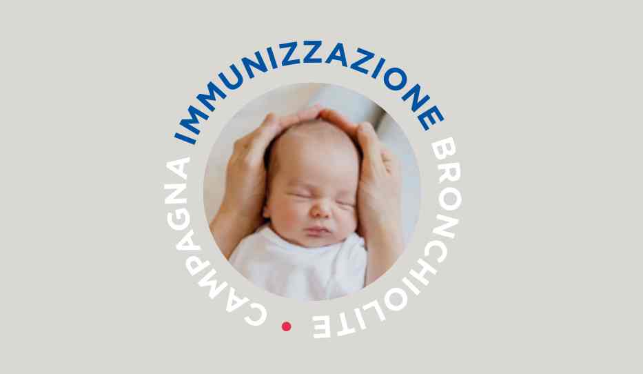 VIRUS RESPIRATORIO SINCIZIALE – VRS: LA REGIONE ANTICIPA AL 1° SETTEMBRE LA CAMPAGNA DI IMMUNIZZAZIONE