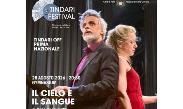 AL TINDARI FESTIVAL 70 LA PRIMA NAZIONALE DE IL CIELO E IL SANGUE