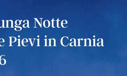 LA LUNGA NOTTE DELLE PIEVI IN CARNIA