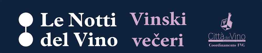 Le Notti del Vino a Sgonico: la Malvasia sotto il cielo stellato d’estate