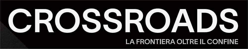 CROSSROADS – LA FRONTIERA OLTRE IL CONFINE: ASSOCIAZIONI CULTURALI, REALTÀ ARTISTICHE E PRIVATI, INSIEME ALLA FONDAZIONE CARIGO, DANNO VOCE ALL’ANIMA DI FRONTIERA DI GORIZIA
