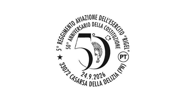POSTE ITALIANE: A CASARSA DELLA DELIZIA L’ANNULLO FILATELICO PER IL 50° ANNIVERSARIO DELLA COSTITUZIONE DEL 5° REGGIMENTO AVIAZIONE DELL’ESERCITO “RIGEL”
