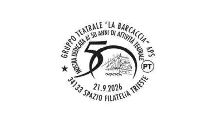POSTE ITALIANE: A TRIESTE L’ANNULLO FILATELICO PER LA MOSTRA DEDICATA AI 50 ANNI DEL GRUPPO TEATRALE “LA BARCACCIA”