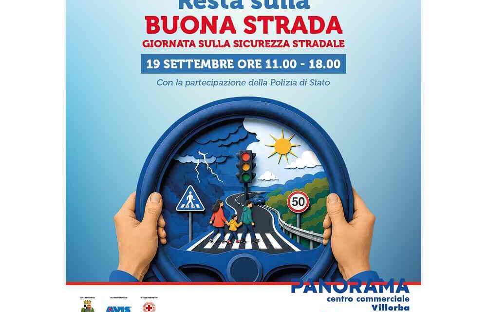 Resta sulla buona strada: il Centro Commerciale Panorama di Villorba diventa “laboratorio” di sicurezza stradale