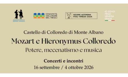 MOZART E HIERONYMUS, IL FESTIVAL AL CASTELLO DI COLLOREDO