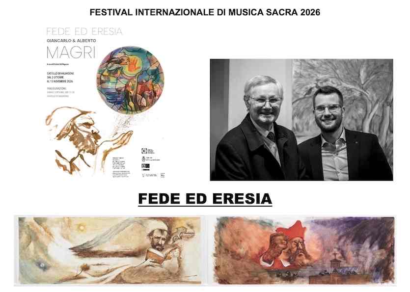A VALVASONE LA MOSTRA CHE ENTRA NEL CUORE DEL TEMA ISPIRATORE DEL FESTIVAL INTERNAZIONALE DI MUSICA SACRA