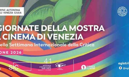LE GIORNATE DELLA MOSTRA: al Cinema Ariston apre la “Settimana della Critica a Trieste”