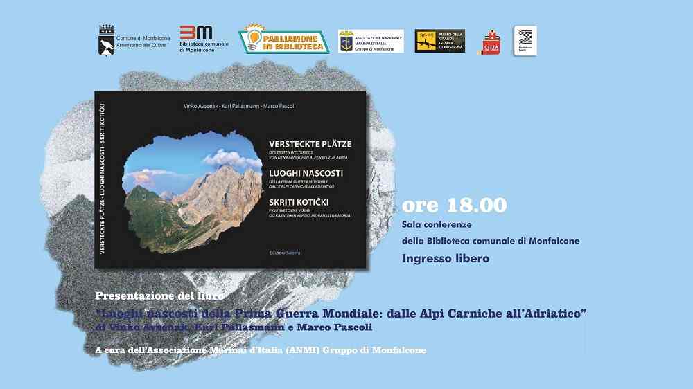 Alla Biblioteca di Monfalcone i luoghi nascosti della Prima Guerra Mondiale