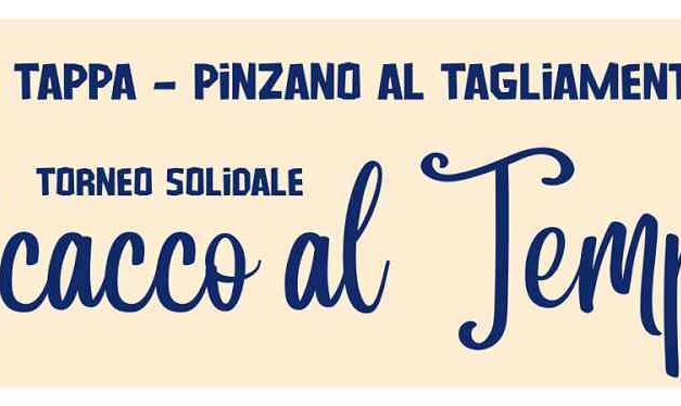 Scacco al tempo: appuntamento a Pinzano al Tagliamento sabato 12 settembre 2026