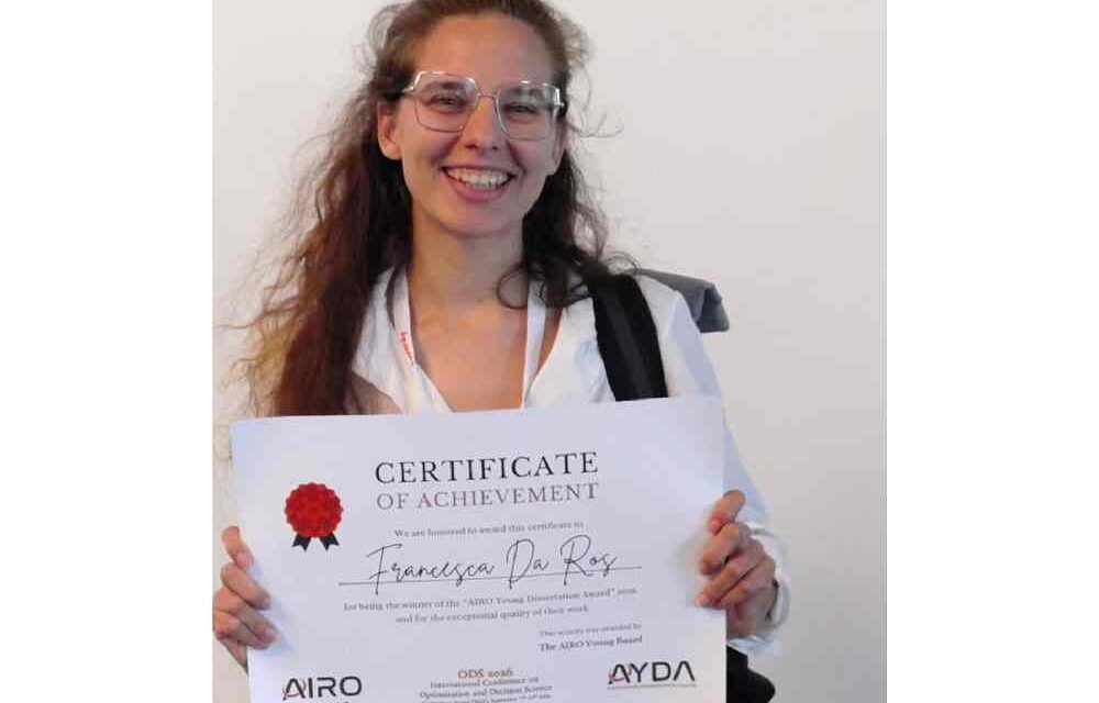 RICERCA OPERATIVA, PREMIATA FRANCESCA DA ROS PER LA MIGLIOR TESI DI DOTTORATO ITALIANA