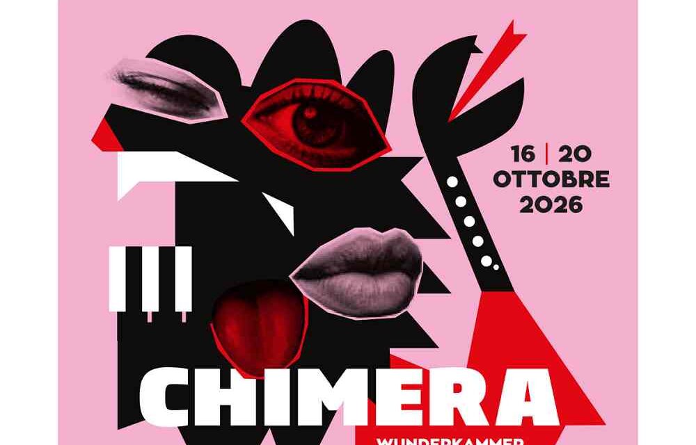 FESTIVAL WUNDERKAMMER: E’ CHIMERA IL TITOLO DELL’EDIZIONE 2026