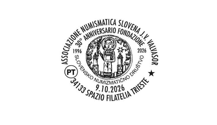 POSTE ITALIANE: A TRIESTE L’ANNULLO FILATELICO PER IL 30° ANNIVERSARIO DI FONDAZIONE DELL’ASSOCIAZIONE NUMISMATICA SLOVENA J.V. VALVASOR